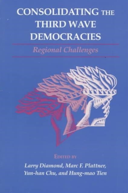 Book cover of: Consolidating the Third Wave Democracies
