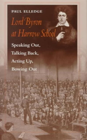 Lord Byron at Harrow School