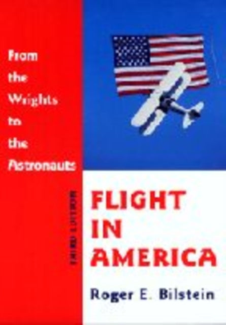 Book cover of: Flight in America