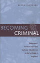 Book cover of: Becoming Criminal