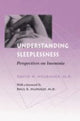 Book cover of: Understanding Sleeplessness. By: David N. Neubauer