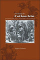Book cover of: Inventing the Cotton Gin. By: Angela Lakwete