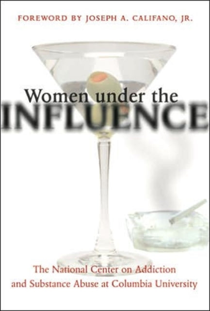 Book cover of: Women under the Influence