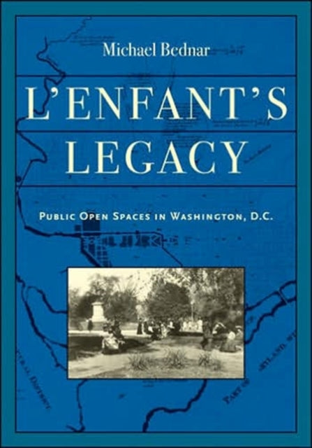 Book cover of: L'Enfant's Legacy