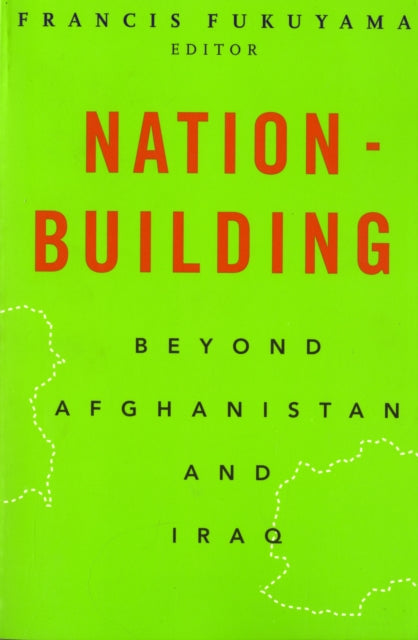 Book cover of: Nation-Building. By: Francis Fukuyama