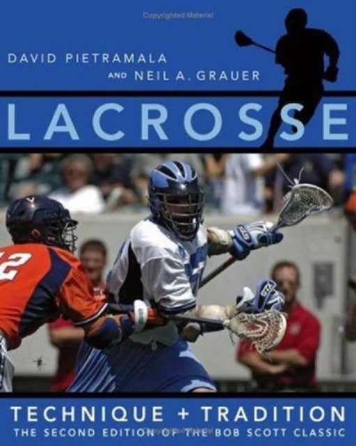 Book cover of: Lacrosse. By: David G. Pietramala