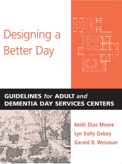 Book cover of: Designing a Better Day. By: Keith Diaz Moore