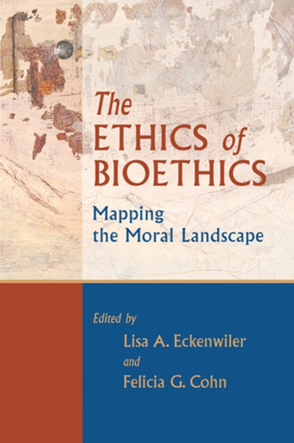 Book cover of: Ethics of Bioethics
