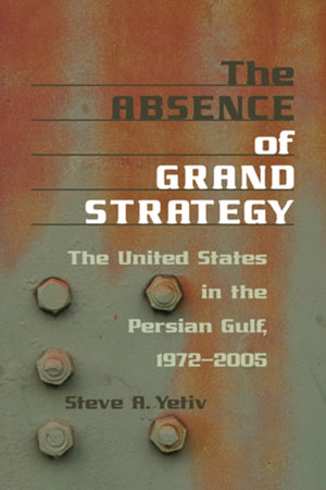 Absence of Grand Strategy