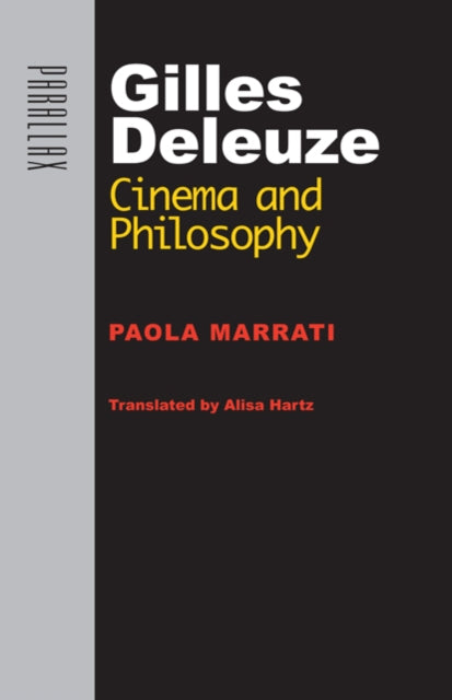 Book cover of: Gilles Deleuze. By: Paola Marrati