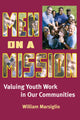 Book cover of: Men on a Mission. By: William Marsiglio