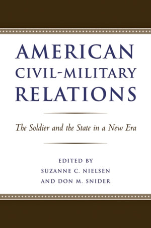 American Civil-Military Relations