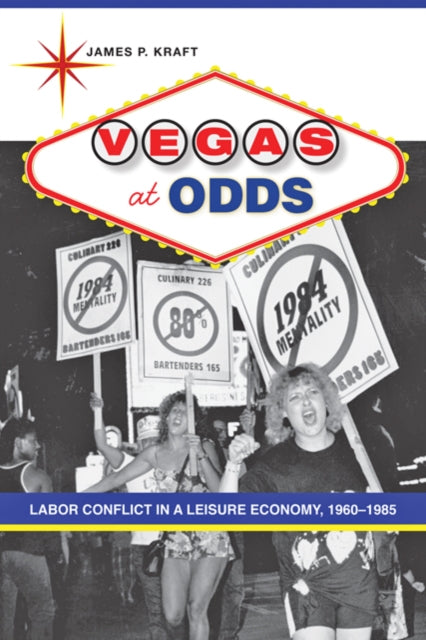 Book cover of: Vegas at Odds. By: James P. Kraft