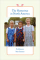 Book cover of: Hutterites in North America. By: Rod A. Janzen