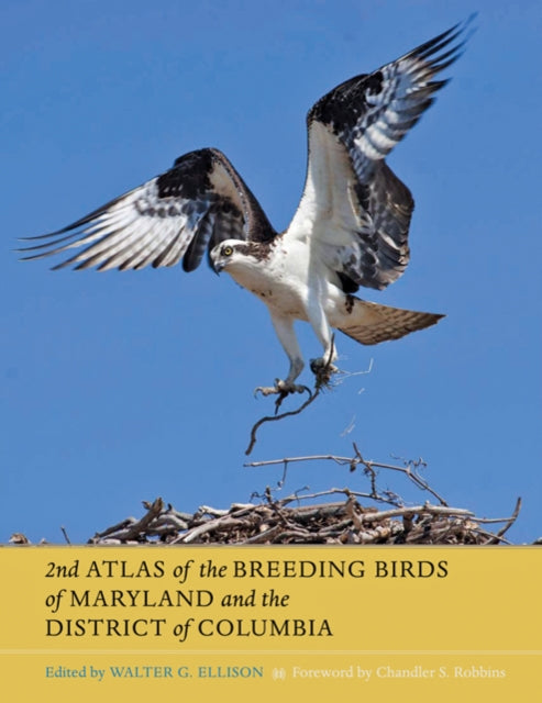 Book cover of: Second Atlas of the Breeding Birds of Maryland and the District of Columbia