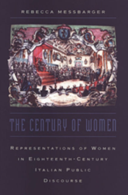 Book cover of: Century of Women. By: Rebecca Messbarger