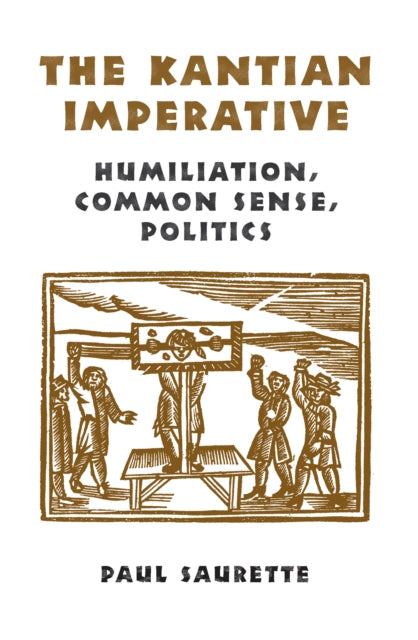 Book cover of: Kantian Imperative. By: Paul Saurette