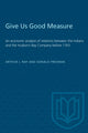 Book cover of: Give Us Good Measure. By: Arthur J. Ray