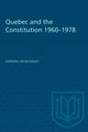 Book cover of: Quebec and the Constitution 1960-1978