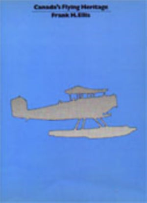 Canada's Flying Heritage
