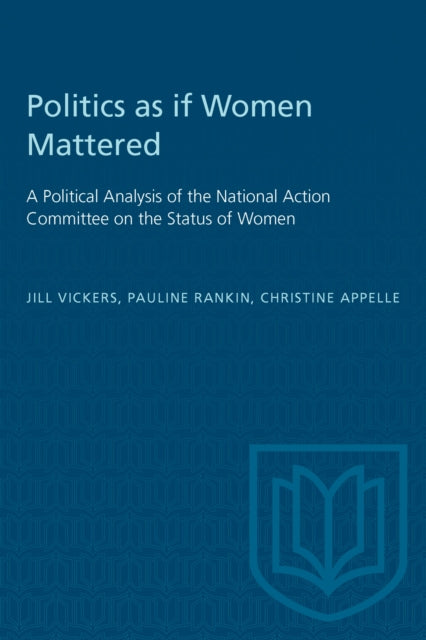 Book cover of: Politics As If Women Mattered