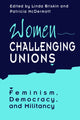 Book cover of: Women Challenging Unions