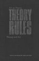 Book cover of: Theory Rules
