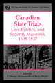 Book cover of: Canadian State Trials, Volume I
