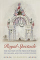 Book cover of: Royal Spectacle. By: Ian Radforth