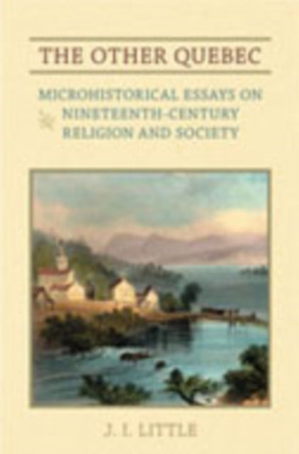 Book cover of: Other Quebec. By: J.I. Little