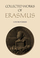 Book cover of: Collected Works of Erasmus. By: Desiderius Erasmus