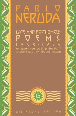 Late and Posthumous Poems, 1968-1974