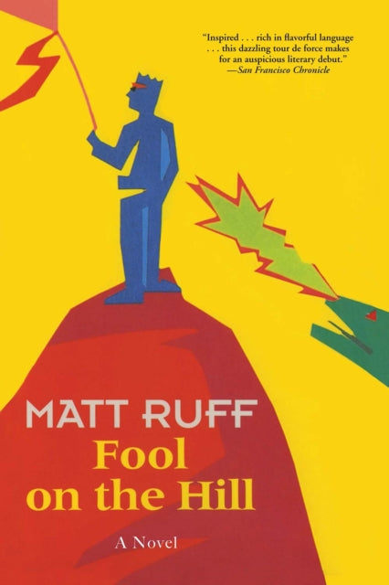 Book cover of: Fool on the Hill. By: Matt Ruff