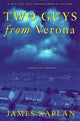 Book cover of: Two Guys from Verona. By: James Kaplan