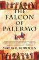 Book cover of: Falcon of Palermo. By: Maria R. Bordihn