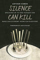 Silence Can Kill