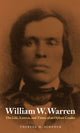 Book cover of: William W. Warren. By: Theresa M. Schenck