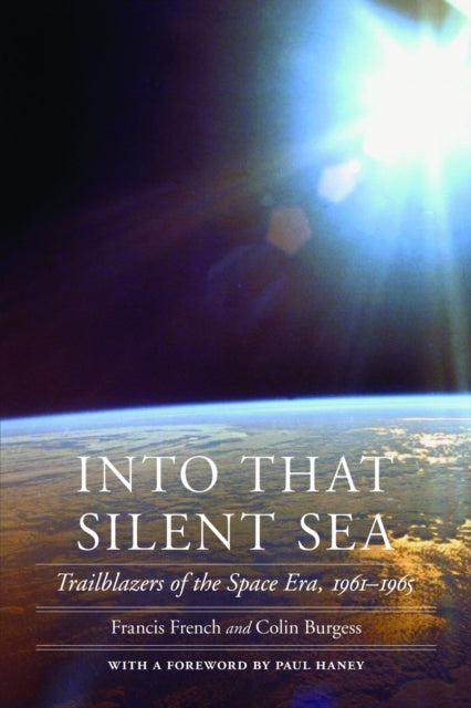 Book cover of: Into That Silent Sea. By: Francis French