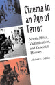 Book cover of: Cinema in an Age of Terror. By: Michael F. O'Riley