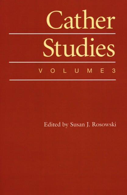 Book cover of: Cather Studies, Volume 3. By: Cather Studies