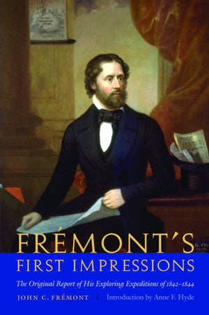 Fremont's First Impressions