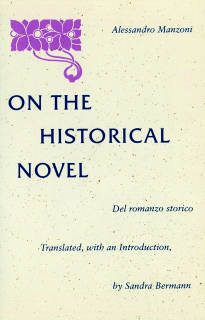 Book cover of: On the Historical Novel. By: Alessandro Manzoni
