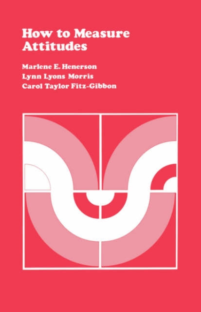 Book cover of: How to Measure Attitudes