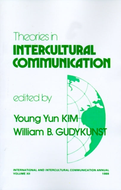 Book cover of: Theories in Intercultural Communication