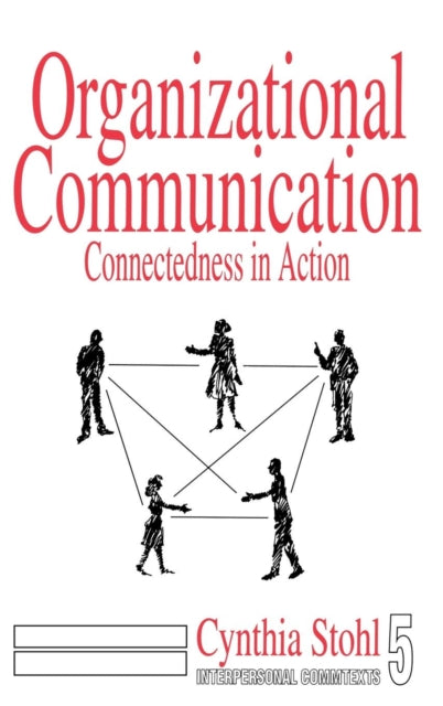 Book cover of: Organizational Communication