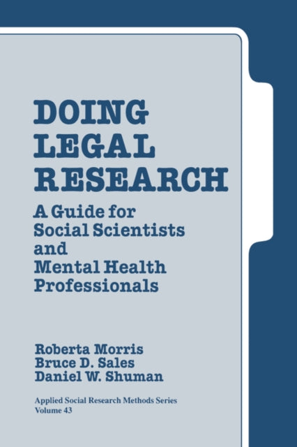 Book cover of: Doing Legal Research. By: Roberta A. Morris
