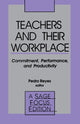 Book cover of: Teachers and Their Workplace. By: Pedro Reyes