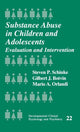 Book cover of: Substance Abuse in Children and Adolescents. By: Steven Schinke