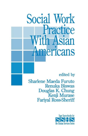 Social Work Practice with Asian Americans