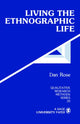 Book cover of: Living the Ethnographic Life